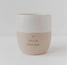 Indlæs billede til gallerivisning Krus - Keramik - Hello new day | Håndlavet i Portugal Gua-sha.dk